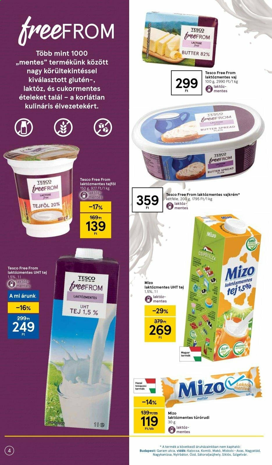 thumbnail - TESCO akciós újsága  - 2021.07.15 - 2021.07.21 - Akciós termékek - vajkrém, Mizo, laktózmentes tej, laktózmentes vaj, tejföl.  4. Oldal