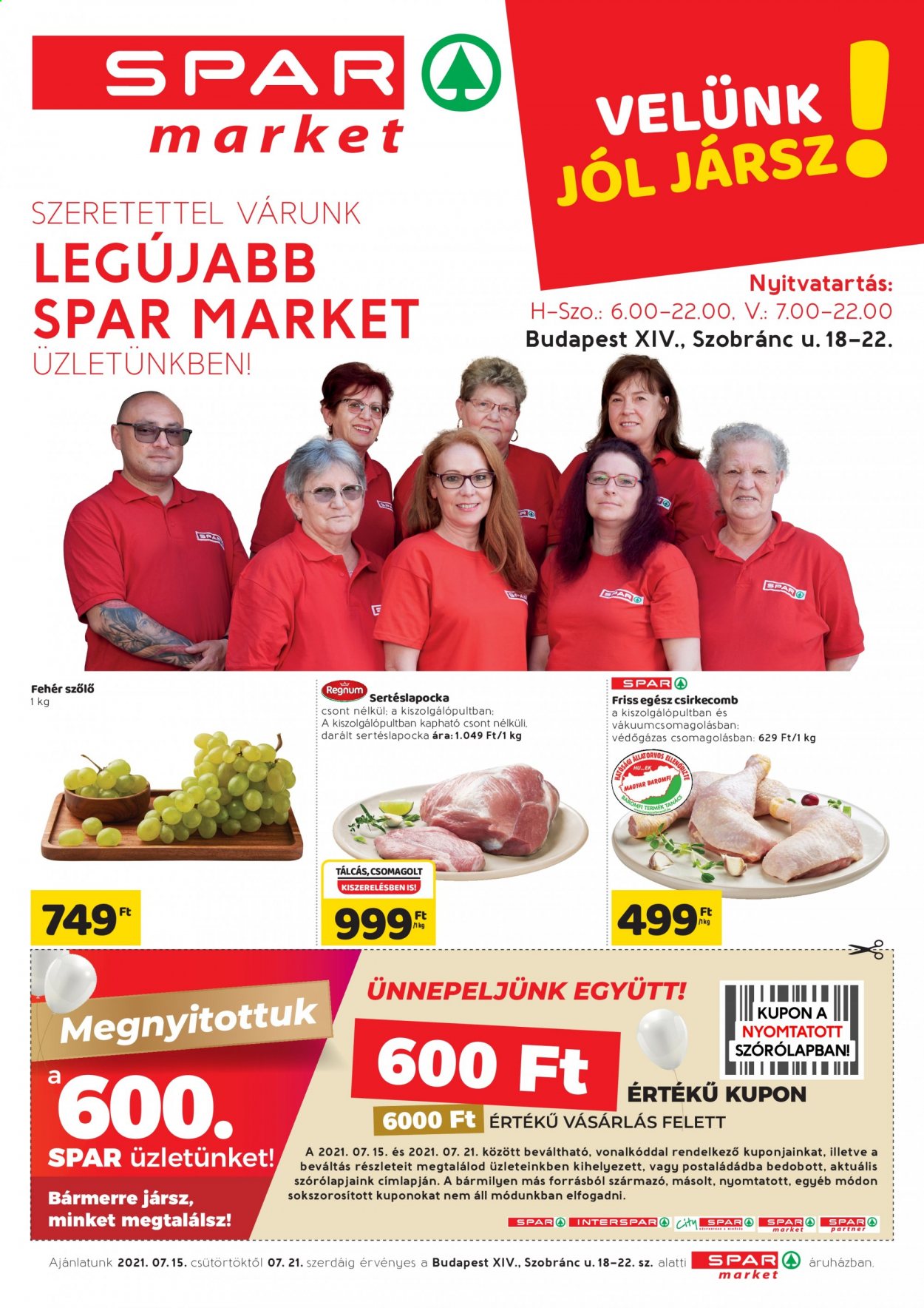 thumbnail - SPAR market akciós újsága  - 2021.07.15 - 2021.07.21 - Akciós termékek - fehér szőlő, darált sertéshús, csirkecomb, csirkehús.  1. Oldal