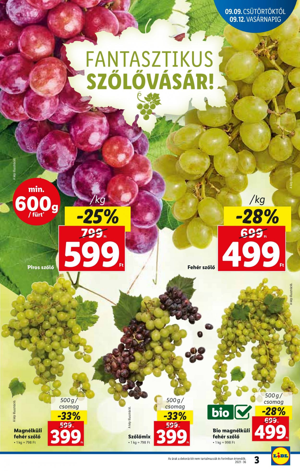 Lidl akciós újsága  - 2021.09.09 - 2021.09.15 - Akciós termékek - fehér szőlő, piros szőlő.  3. Oldal