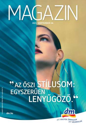 Újság dm drogerie markt - 2021.09.30 - 2021.10.31.