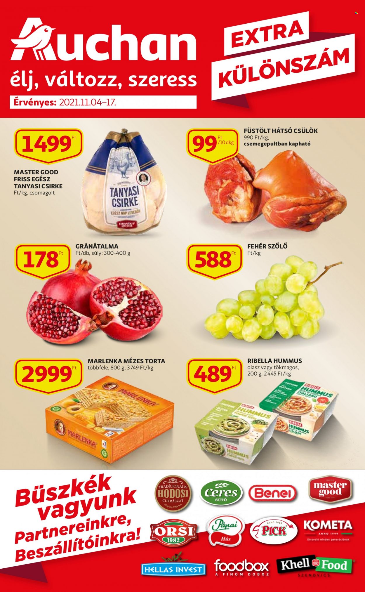 thumbnail - Auchan akciós újsága  - 2021.11.04 - 2021.11.17 - Akciós termékek - gránátalma, fehér szőlő, tanyasi csirke, egész csirke, Orsi, Pápai, Kométa, hummusz, füstölt hátsó, torta, sütő.  1. Oldal