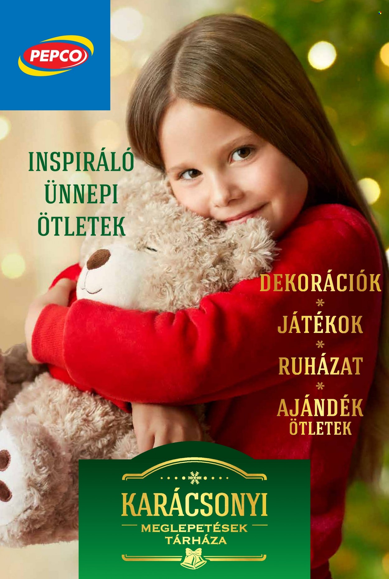 Pepco akciós újságok - 2021.11.04 - 2021.12.24. Oldal 1