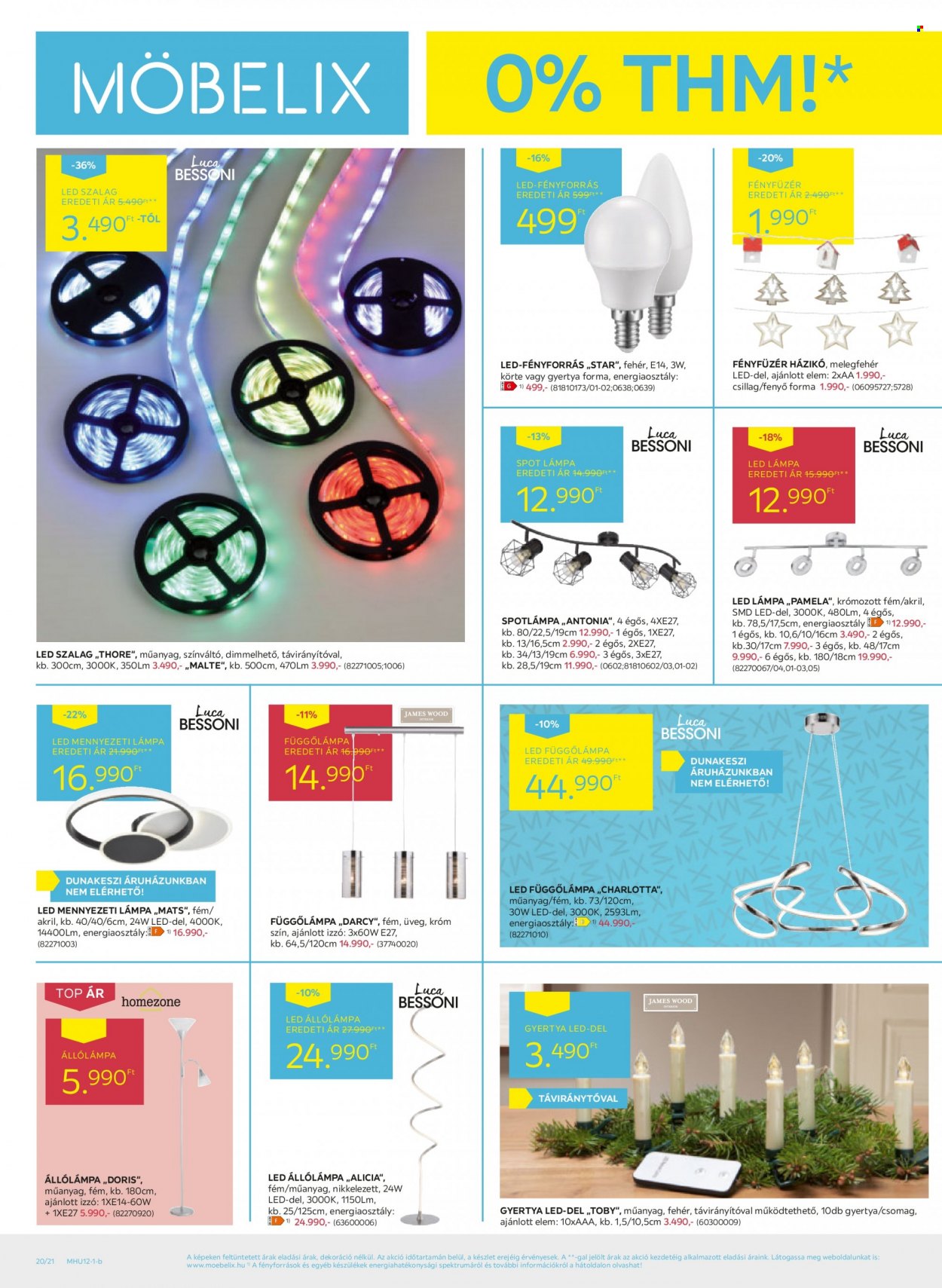 thumbnail - Möbelix akciós újsága  - 2021.12.02 - 2021.12.15 - Akciós termékek - gyertya, izzó, elem, fényforrás, fényfüzér, asztali lámpa, mennyezeti lámpa, led-lámpa, lámpa, függőlámpa, LED-szalag.  20. Oldal