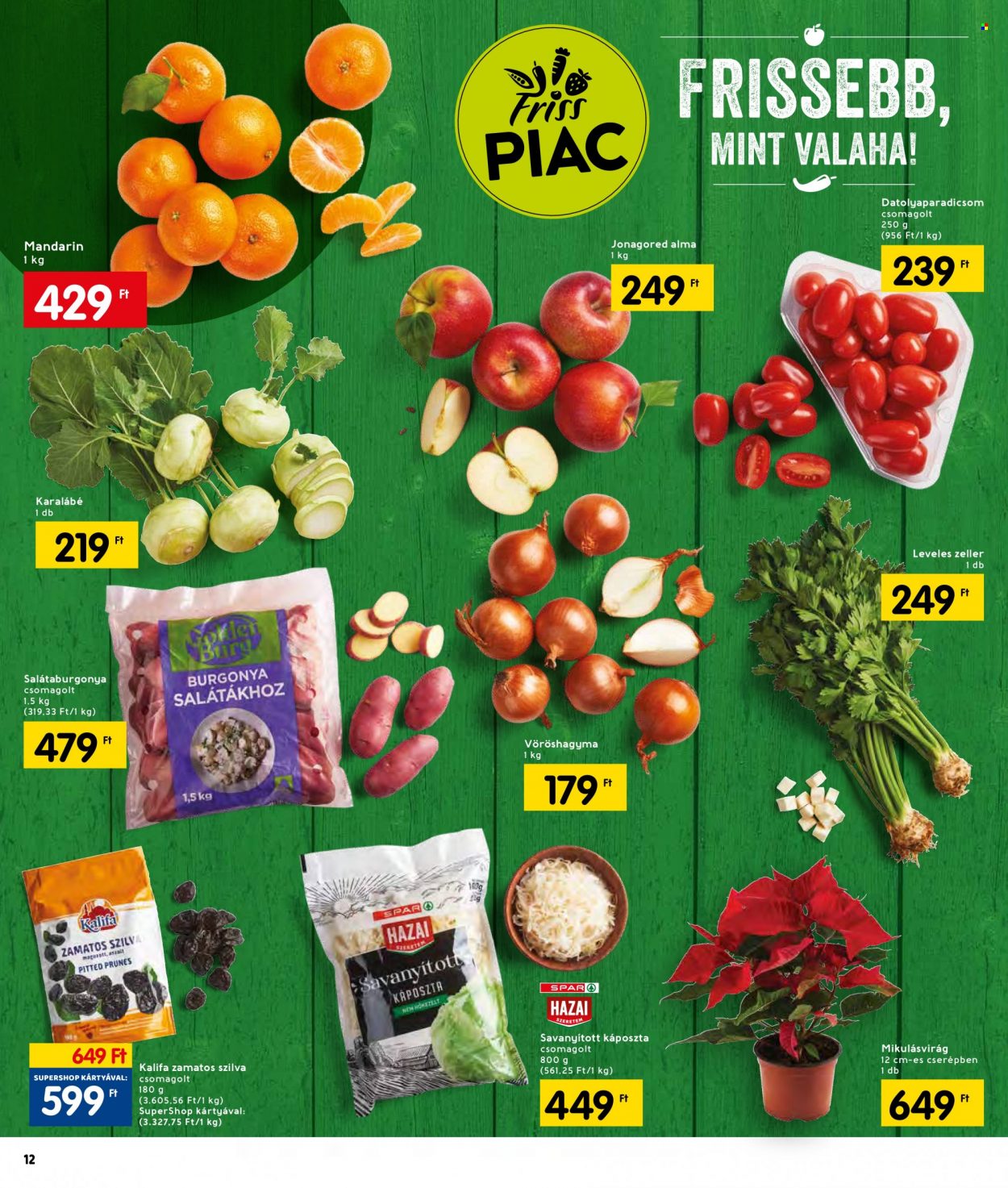 INTERSPAR akciós újságok - 2021.12.16 - 2021.12.24. Oldal 12