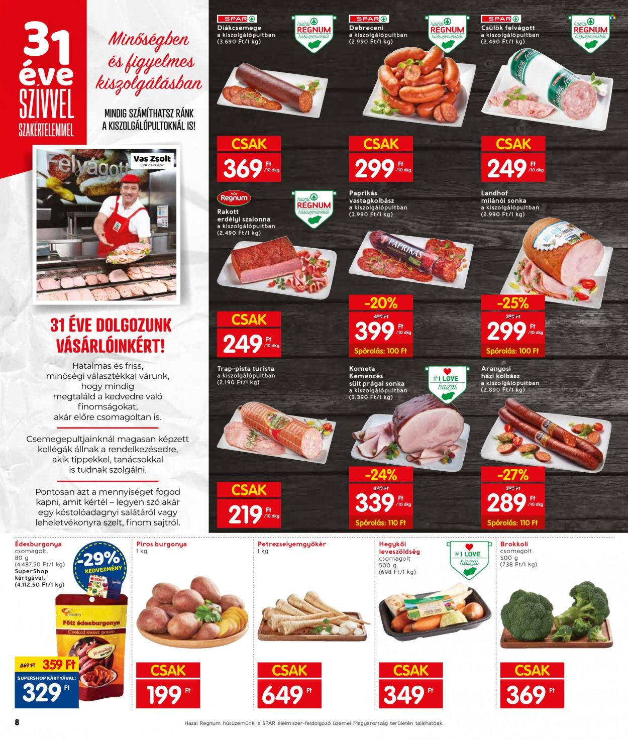 INTERSPAR akciós újságok - 2022.04.20 - 2022.04.27. Oldal 10