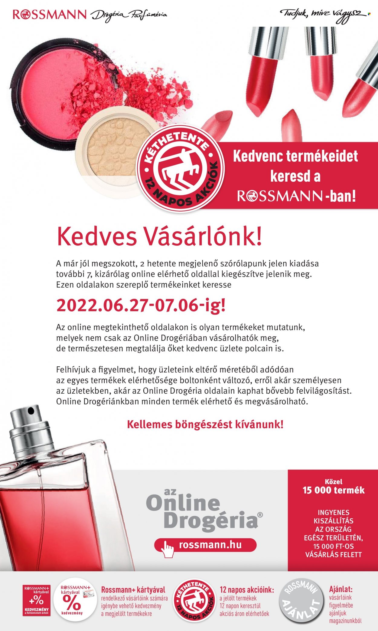 Rossmann akciós újságok - 2022.06.27 - 2022.07.06. Oldal 21