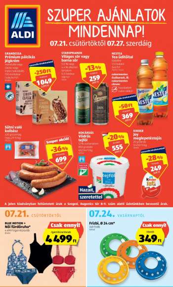 Újság Aldi - 2022.07.21 - 2022.07.27.