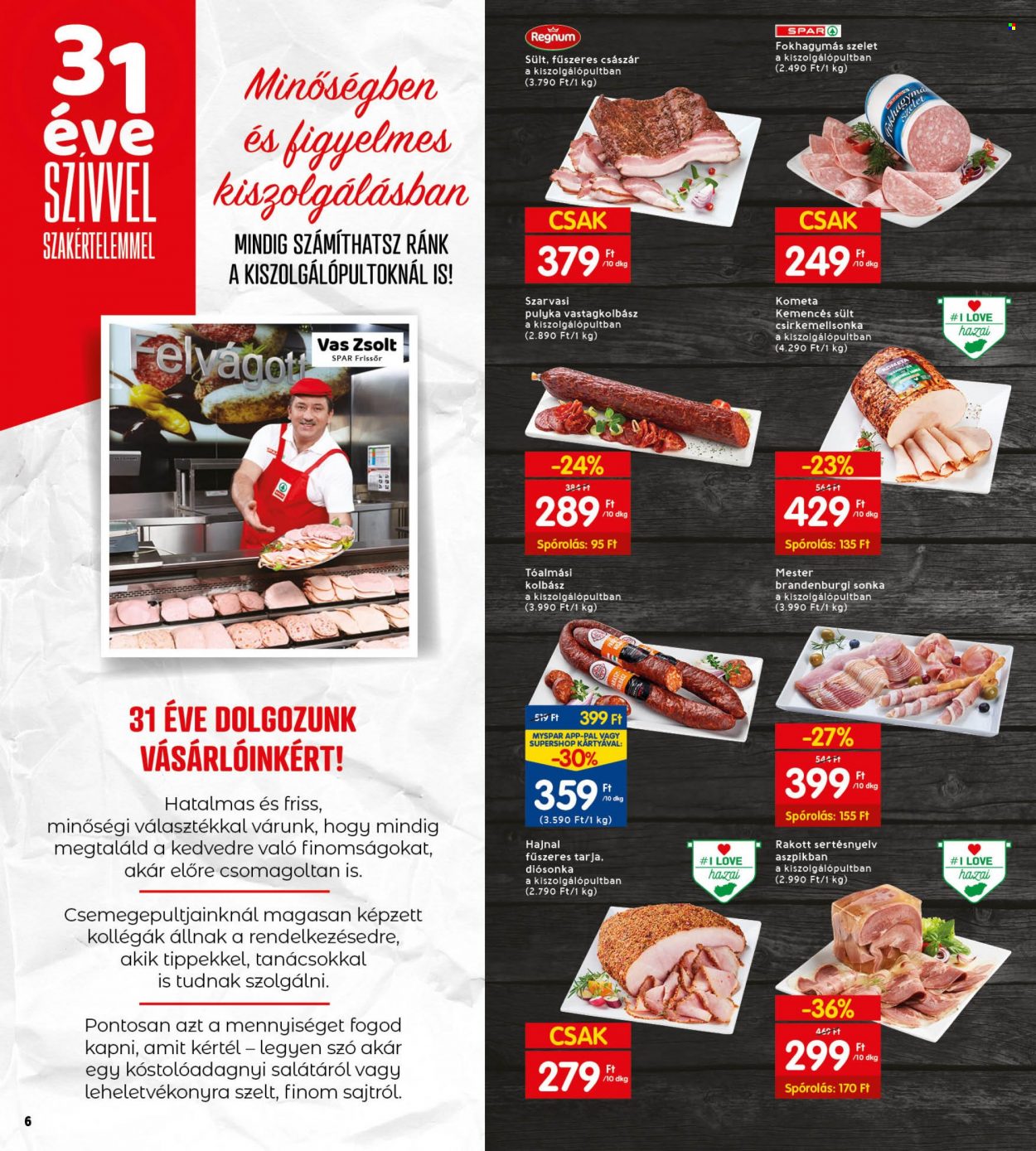 INTERSPAR akciós újságok - 2022.08.18 - 2022.08.24. Oldal 8