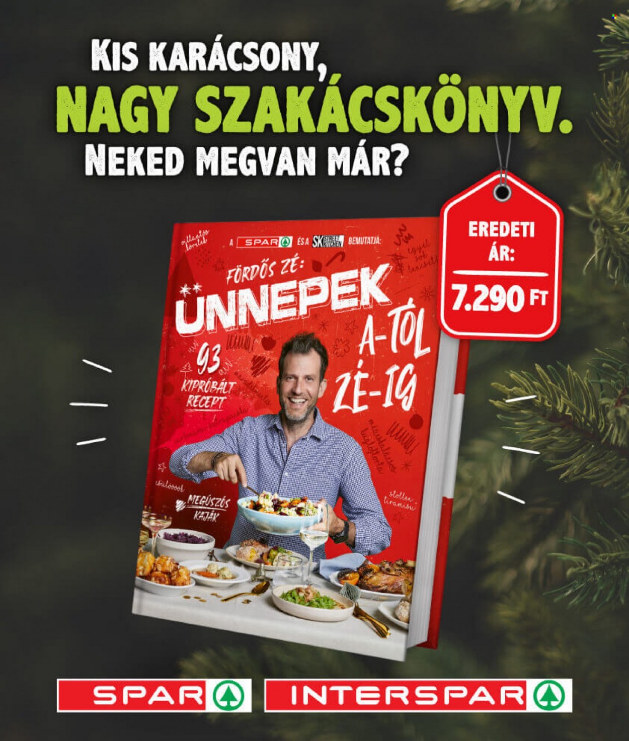 INTERSPAR akciós újságok - 2022.11.03 - 2022.11.09. Oldal 8