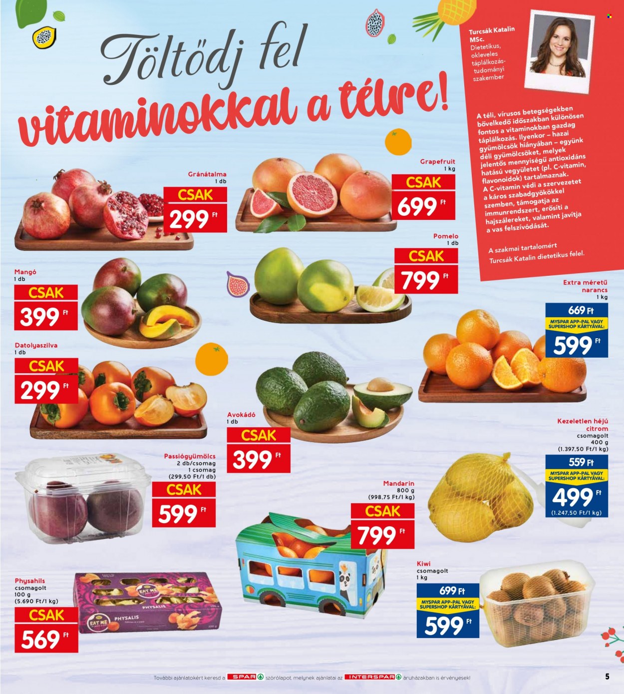 INTERSPAR akciós újságok - 2022.11.17 - 2022.11.23. Oldal 7