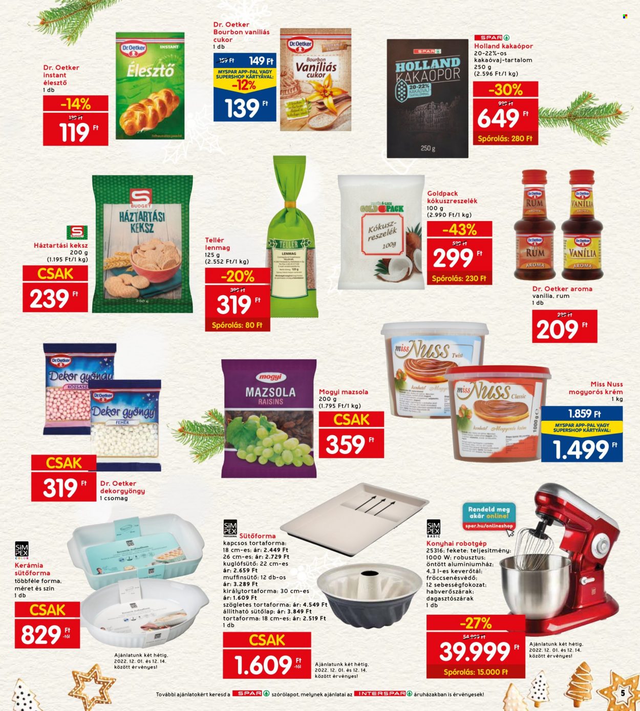 INTERSPAR akciós újságok - 2022.12.01 - 2022.12.07. Oldal 7