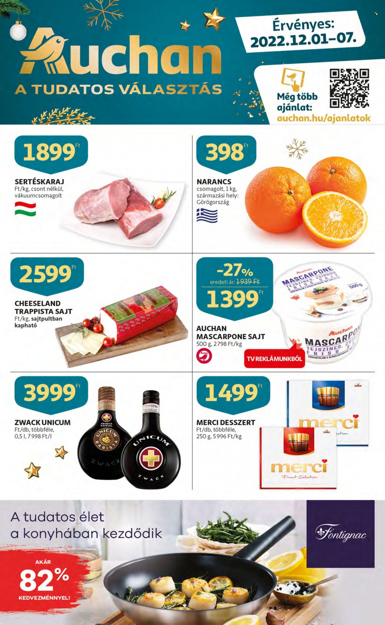 thumbnail - Auchan akciós újsága  - 2022.12.01 - 2022.12.07 - Akciós termékek - narancs, sertéskaraj, mascarpone, sajt, trappista sajt, Merci, Unicum.  1. Oldal