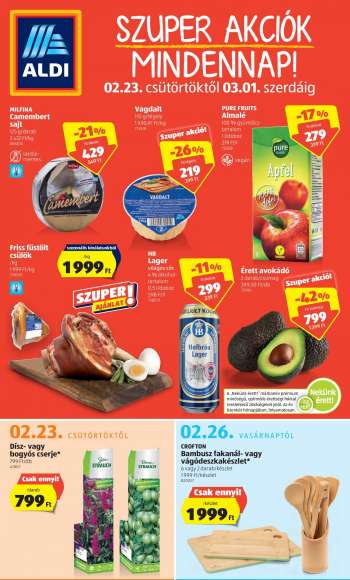 Újság Aldi - 2023.02.23 - 2023.03.01.