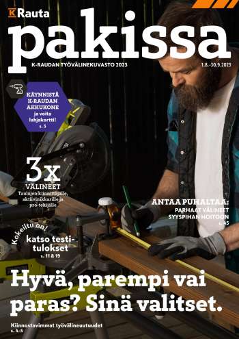 K-Rauta tarjoukset  - 01.08.2023 - 30.09.2023.