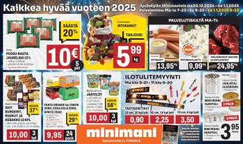 Minimani tarjoukset  - 30.12.2024 - 01.01.2025.