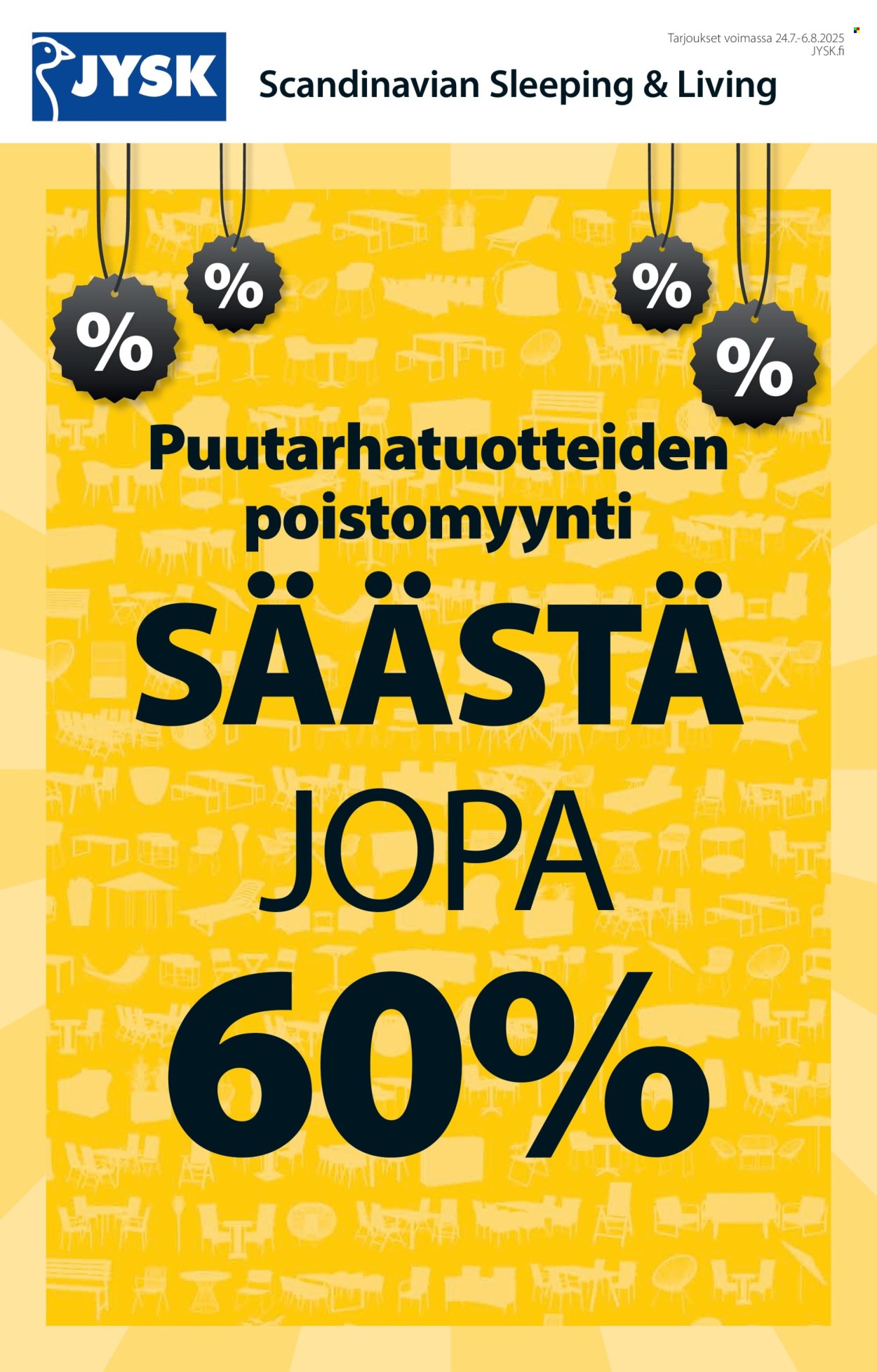 JYSK tarjoukset - 24.07.2025 - 06.08.2025. Sivu 1