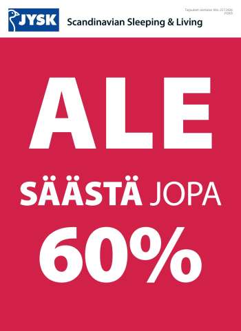 JYSK tarjoukset  - 18.06.2026 - 27.07.2026.