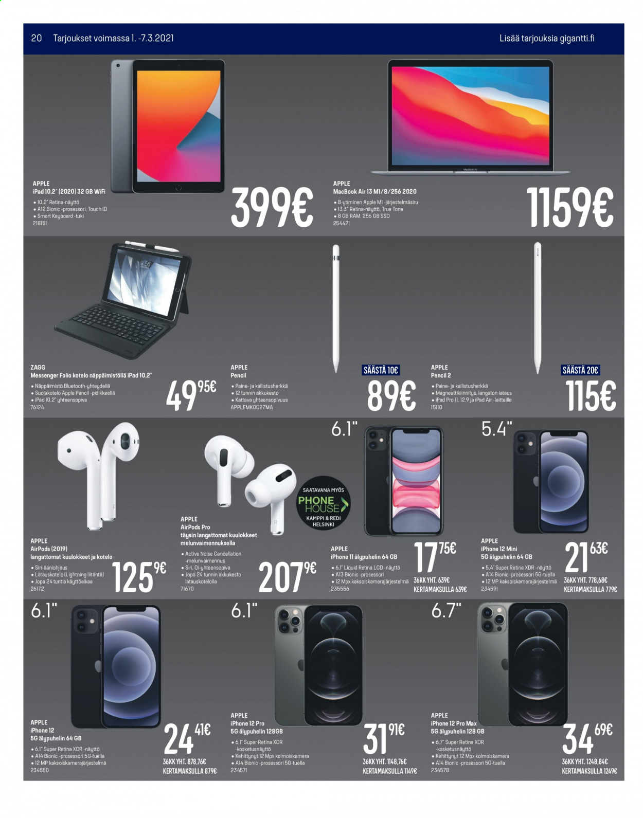 thumbnail - Gigantti tarjoukset  - 01.03.2021 - 07.03.2021 - Tarjoustuotteet - Apple, älypuhelin, iPhone, Retina, iPhone 11, iPhone 12, Apple Pencil, iPad, näppäimistö, kuulokkeet, langattomat kuulokkeet. Sivu 20.
