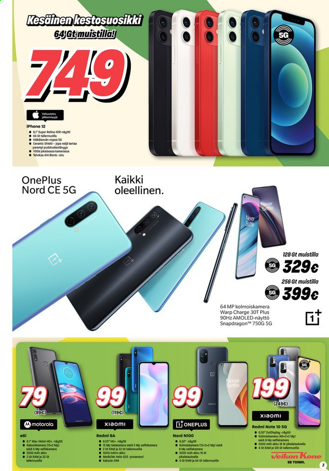 thumbnail - Veikon Kone tarjoukset  - 26.07.2021 - 01.08.2021 - Tarjoustuotteet - Xiaomi, Motorola, iPhone, Retina, iPhone 12. Sivu 3.