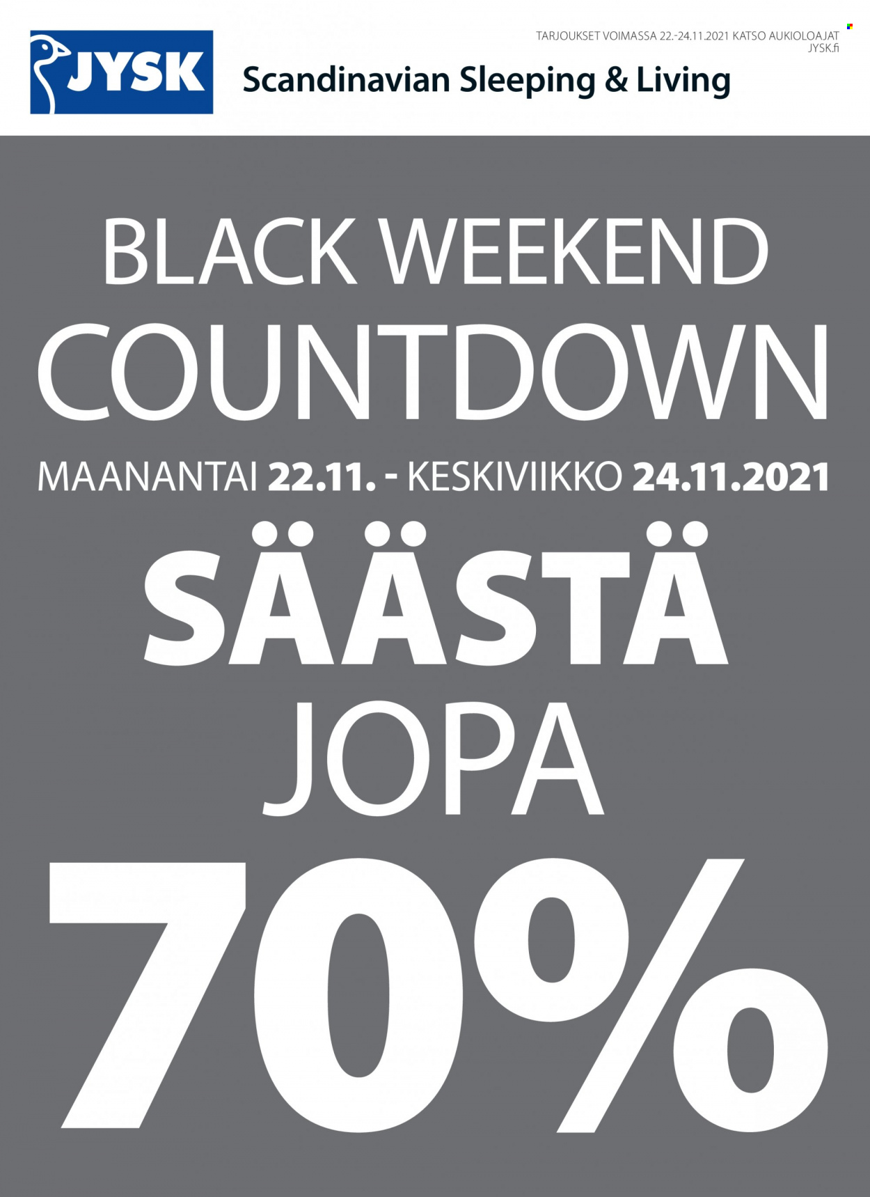 JYSK tarjoukset - 22.11.2021 - 24.11.2021. Sivu 1