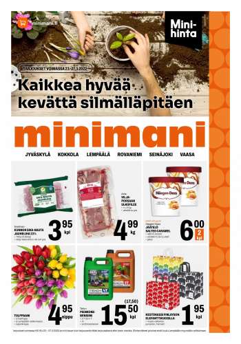 Minimani tarjoukset  - 23.03.2022 - 27.03.2022.