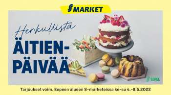 S-market tarjoukset  - 04.05.2022 - 08.05.2022.