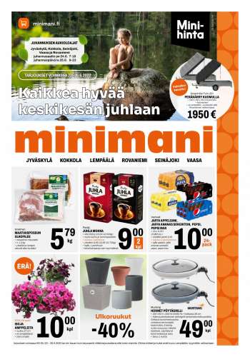 Minimani tarjoukset  - 22.06.2022 - 26.06.2022.