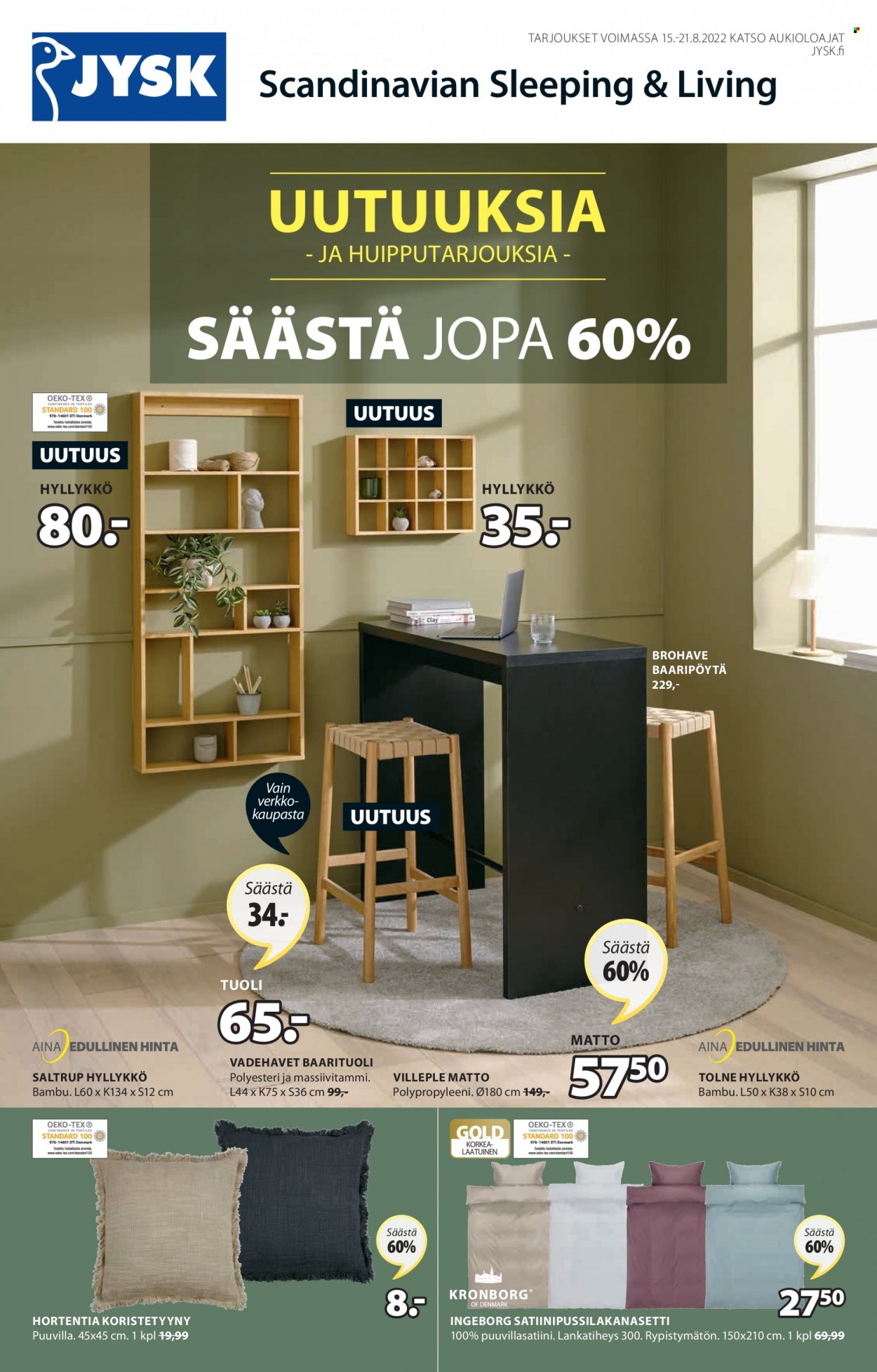 JYSK tarjoukset - 15.08.2022 - 21.08.2022. Sivu 1