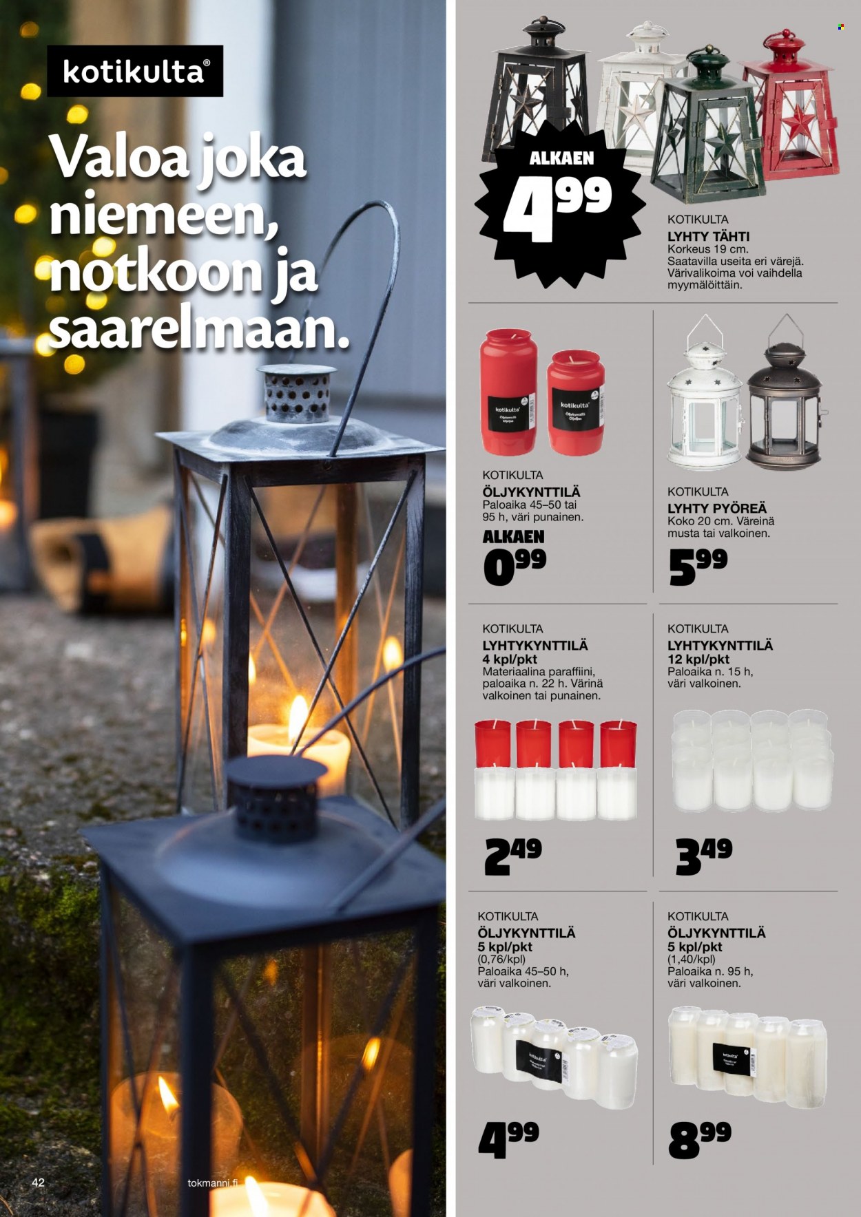 thumbnail - Tokmanni tarjoukset  - 31.10.2022 - 24.12.2022 - Tarjoustuotteet - Kotikulta, öljykynttilä, kynttilä, lyhtykynttilä, lyhty. Sivu 42.