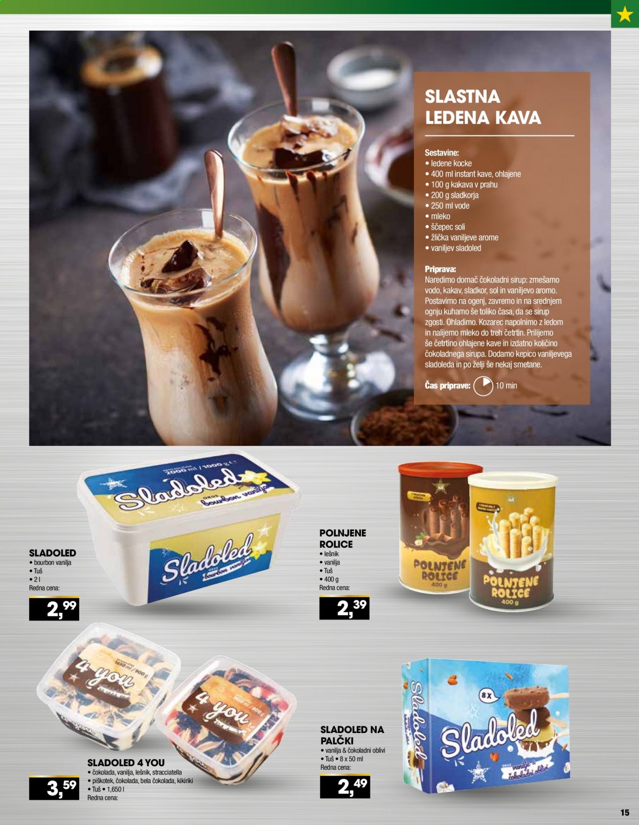 thumbnail - Tuš katalog - 30.6.2021 - 6.7.2021 - Ponudba izdelkov - sirup, kava, ledena kava, mleko, sladoled, sladkor, kozarec. Stran 15.