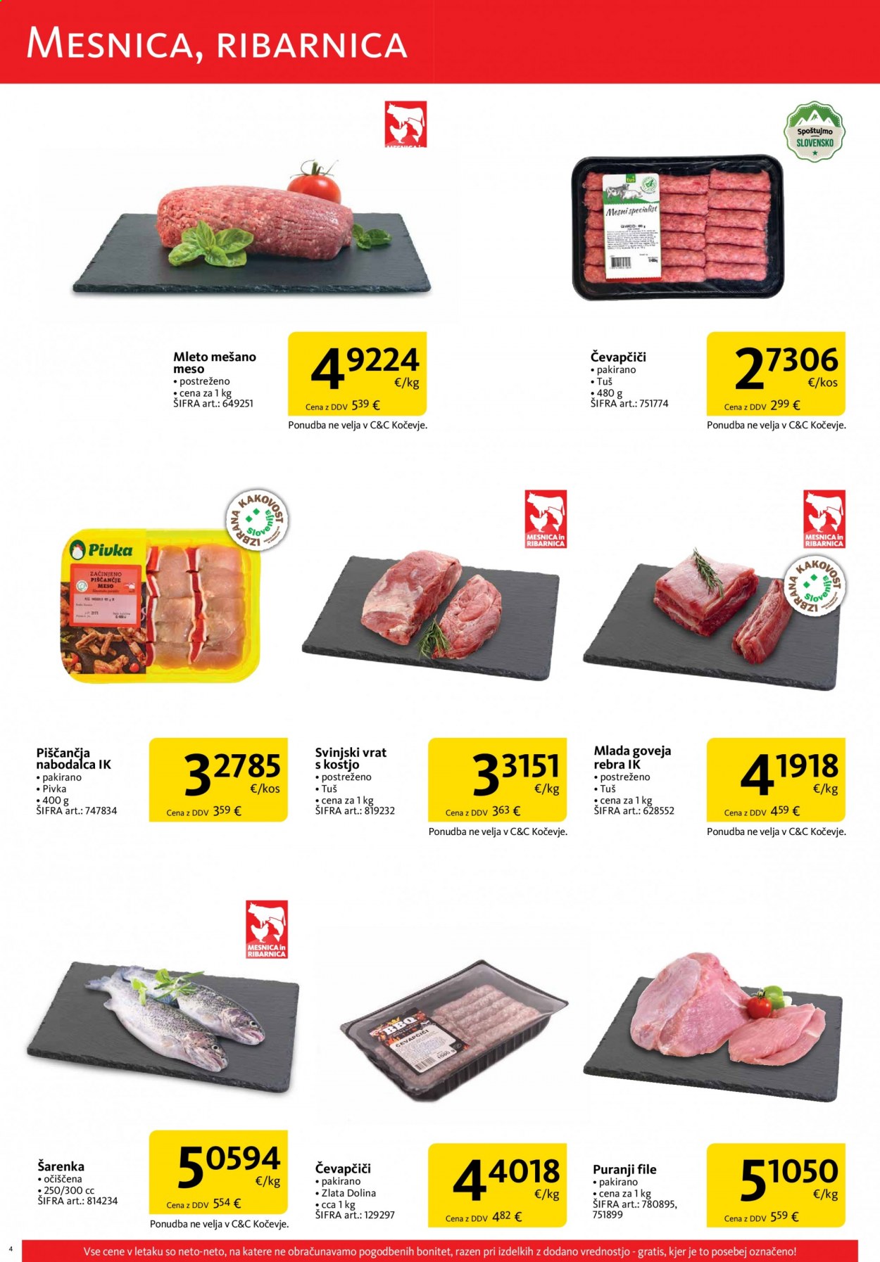 thumbnail - Tuš Cash & Carry katalog - 1.7.2021 - 31.7.2021 - Ponudba izdelkov - Pivka, puranji file, puranje meso, goveja rebra, goveje meso, mlada goveja rebra, mlado goveje meso, rebra, svinjski vrat, svinjski vrat s kostjo, svinjsko meso. Stran 4.