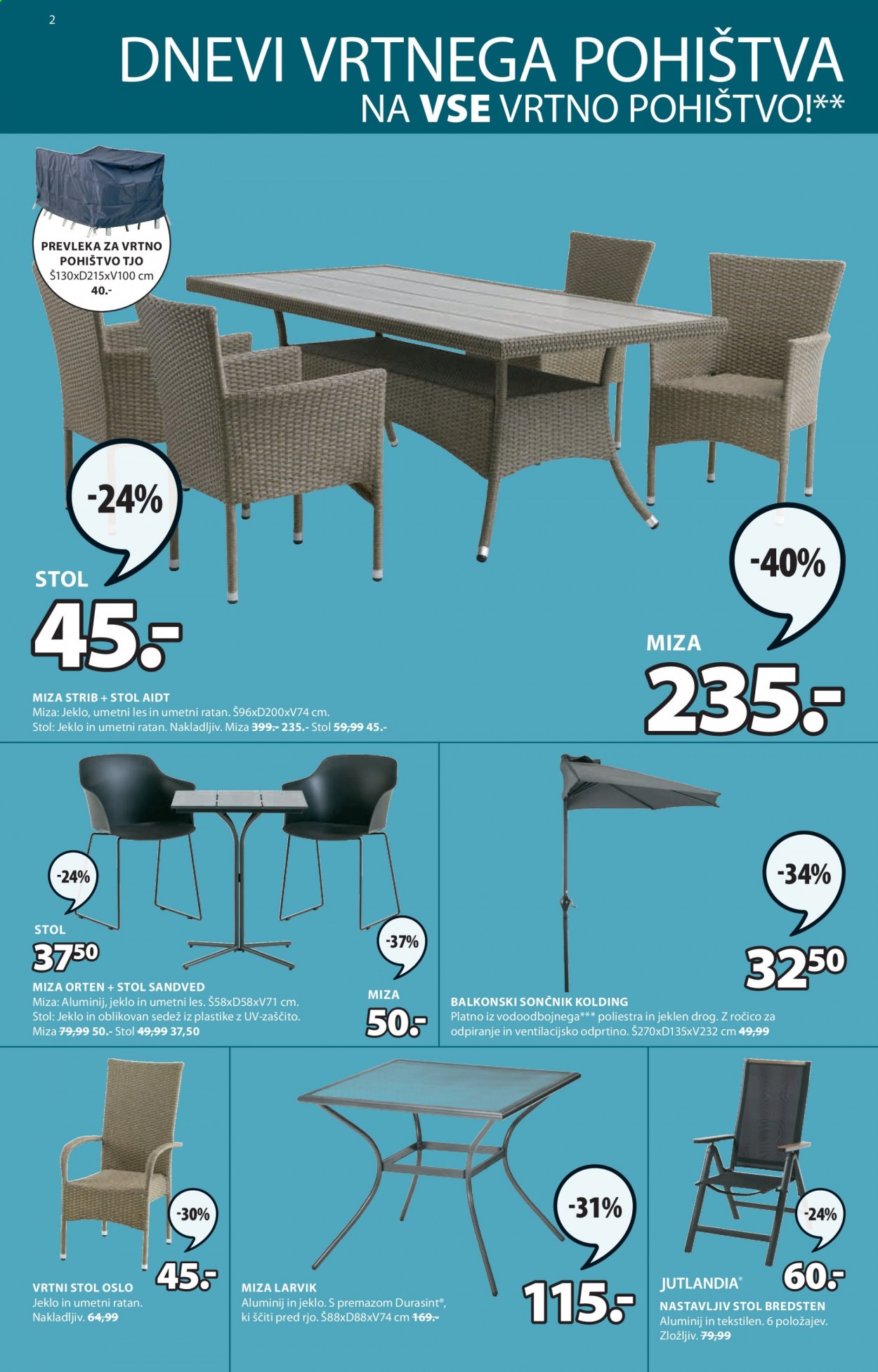 thumbnail - JYSK katalog - 8.7.2021 - 21.7.2021 - Ponudba izdelkov - miza, nastavljiv stol, vrtni stol, sončnik. Stran 2.
