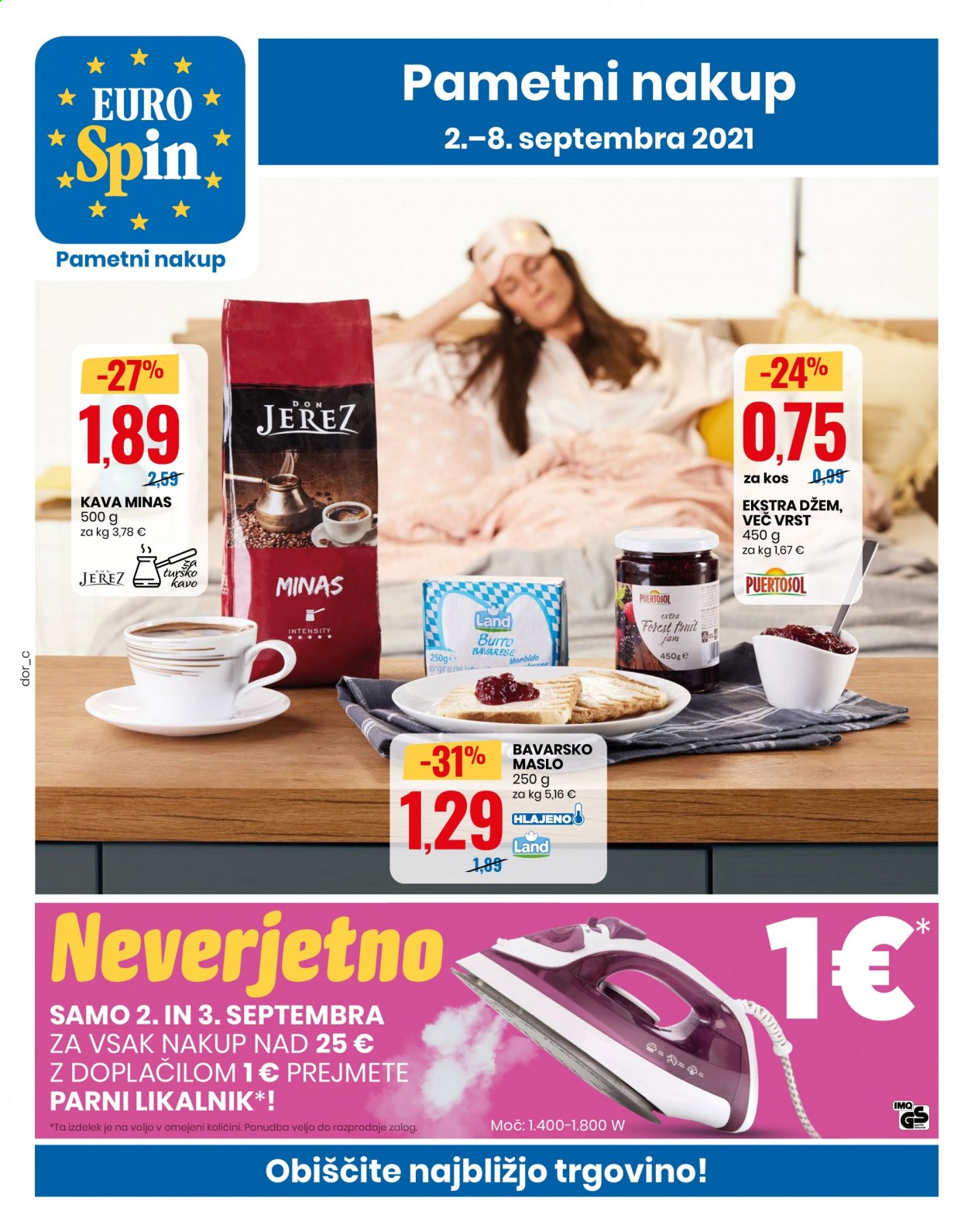 thumbnail - EuroSpin katalog - 2.9.2021 - 8.9.2021 - Ponudba izdelkov - kava, maslo, jam, likalnik, parni likalnik. Stran 1.