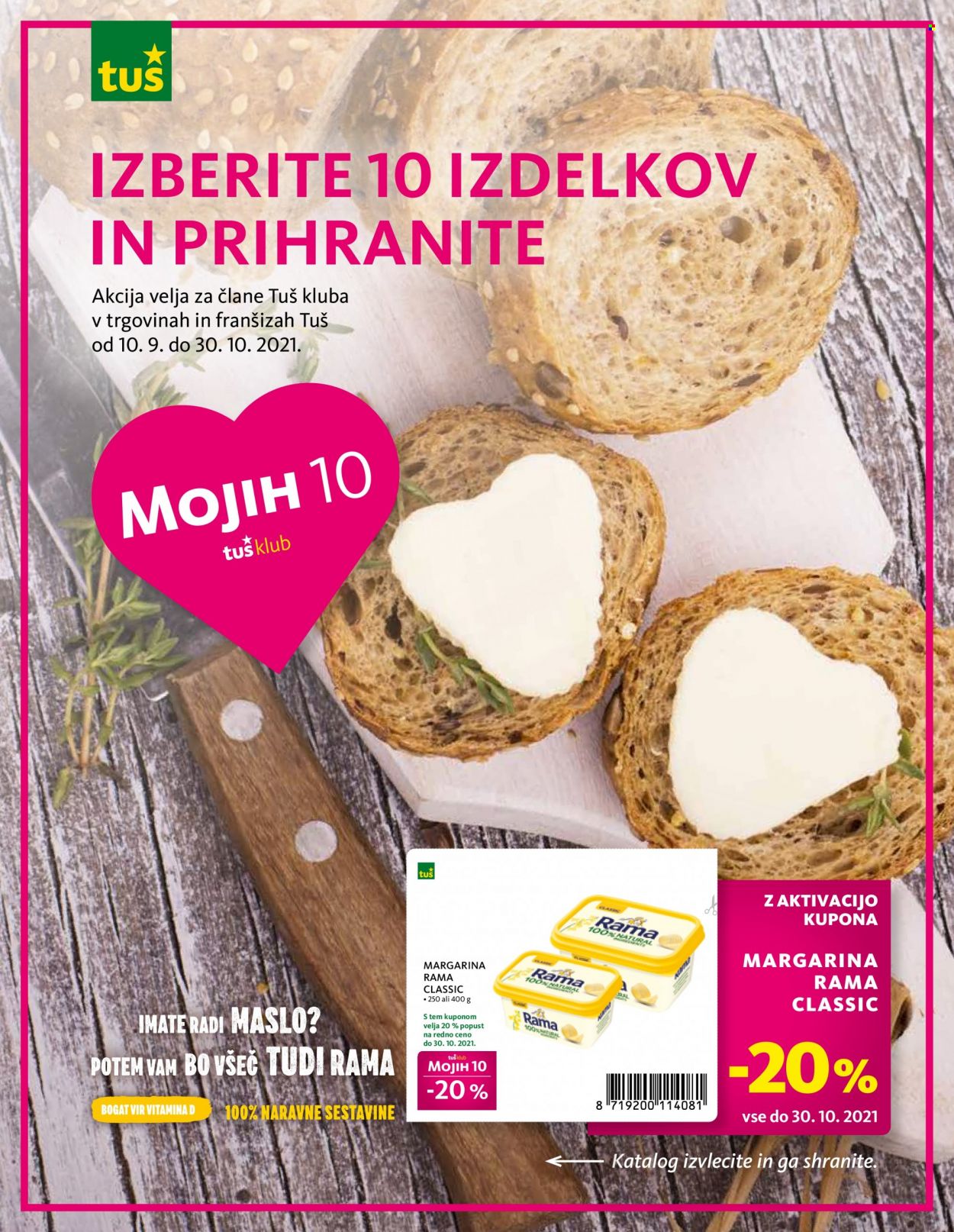 thumbnail - Tuš katalog - 10.9.2021 - 30.10.2021 - Ponudba izdelkov - margarina, Rama. Stran 1.