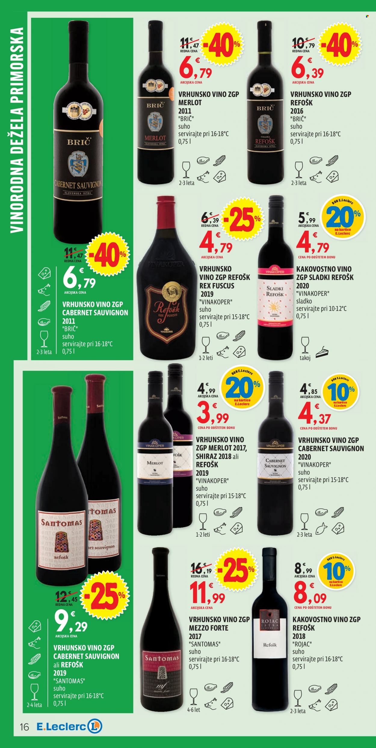 thumbnail - E.Leclerc katalog - 13.10.2021 - 30.10.2021 - Ponudba izdelkov - Shiraz, vino, Cabernet Sauvignon. Stran 16.