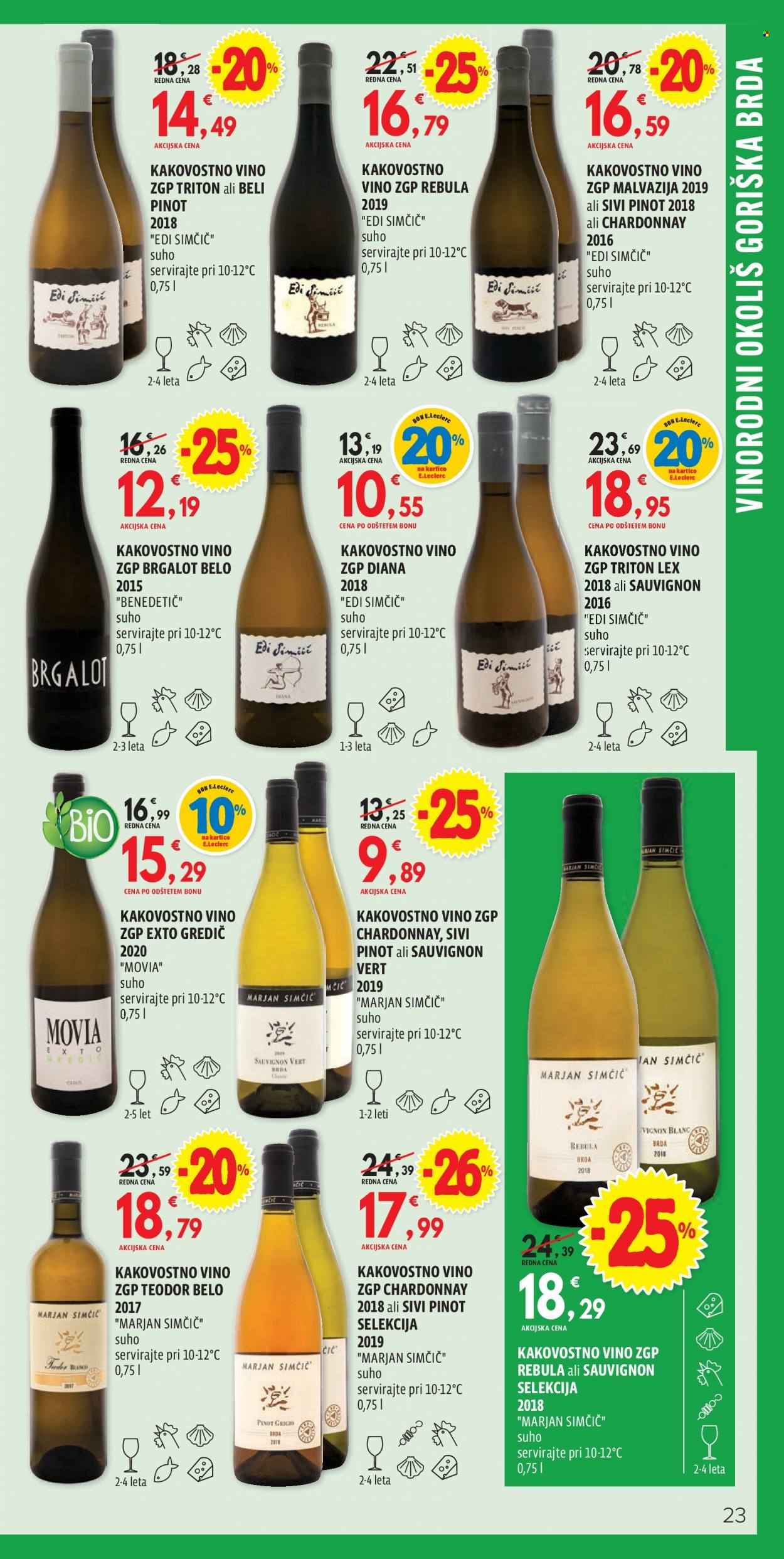 thumbnail - E.Leclerc katalog - 13.10.2021 - 30.10.2021 - Ponudba izdelkov - Chardonnay, pinot, Sauvignon Blanc, sivi pinot, vino. Stran 23.