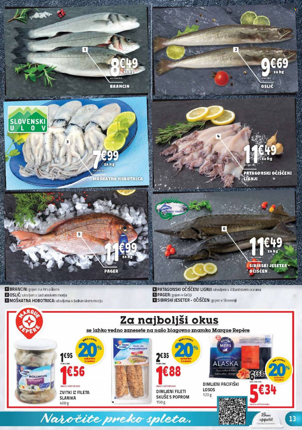 thumbnail - E.Leclerc katalog - 13.10.2021 - 23.10.2021 - Ponudba izdelkov - brancin, lignji, losos, oslič, riba. Stran 13.
