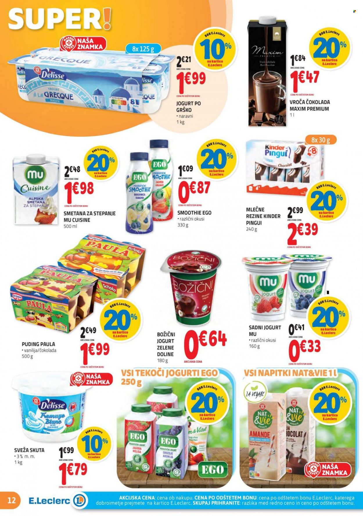 thumbnail - E.Leclerc katalog - 24.11.2021 - 4.12.2021 - Ponudba izdelkov - aronija, Veggie, grozdje, skuta, jogurt, puding, sadni jogurt, Alpska smetana, smetana za stepanje, čokolada. Stran 12.
