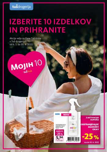 Tuš Drogeria katalog - 06.05.2022 - 30.06.2022.