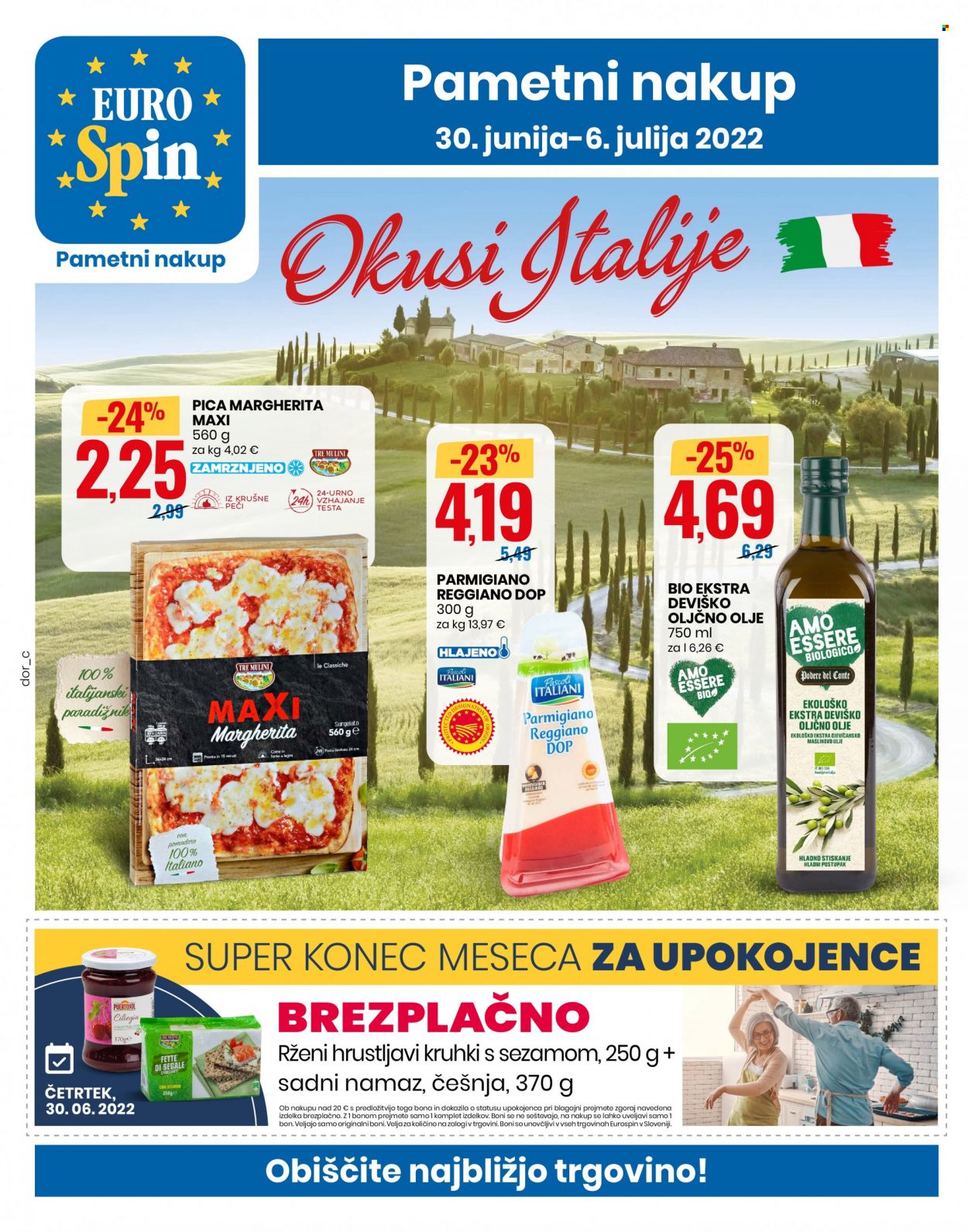thumbnail - EuroSpin katalog - 30.6.2022 - 6.7.2022 - Ponudba izdelkov - paradižnik, pizza, namaz, Parmigiano, oljčno olje, olje. Stran 1.