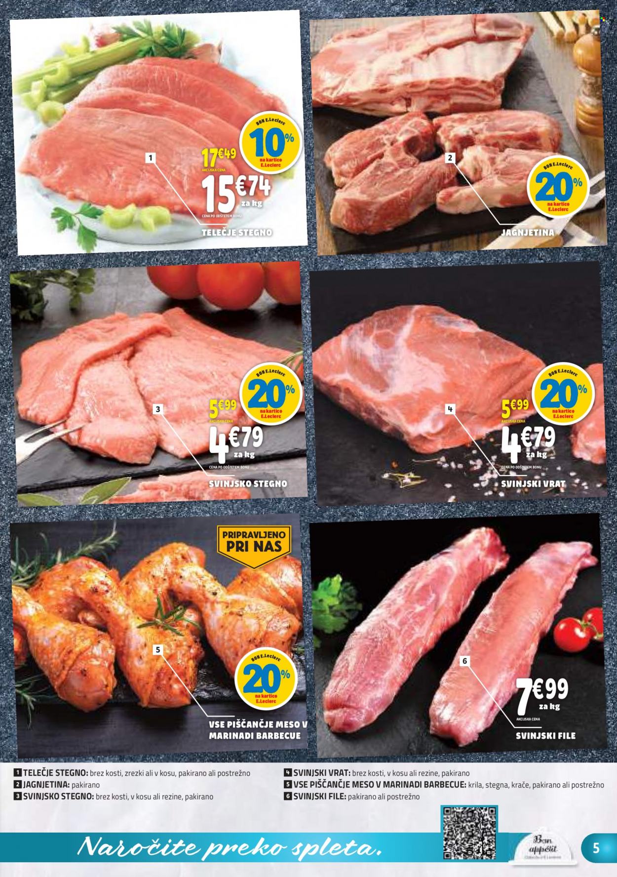 thumbnail - E.Leclerc katalog - 29.6.2022 - 9.7.2022 - Ponudba izdelkov - stegno, piščančje meso, telečje stegno, teletina, svinjski vrat, svinjsko stegno, svinjsko meso, jagnjetina, krila. Stran 5.