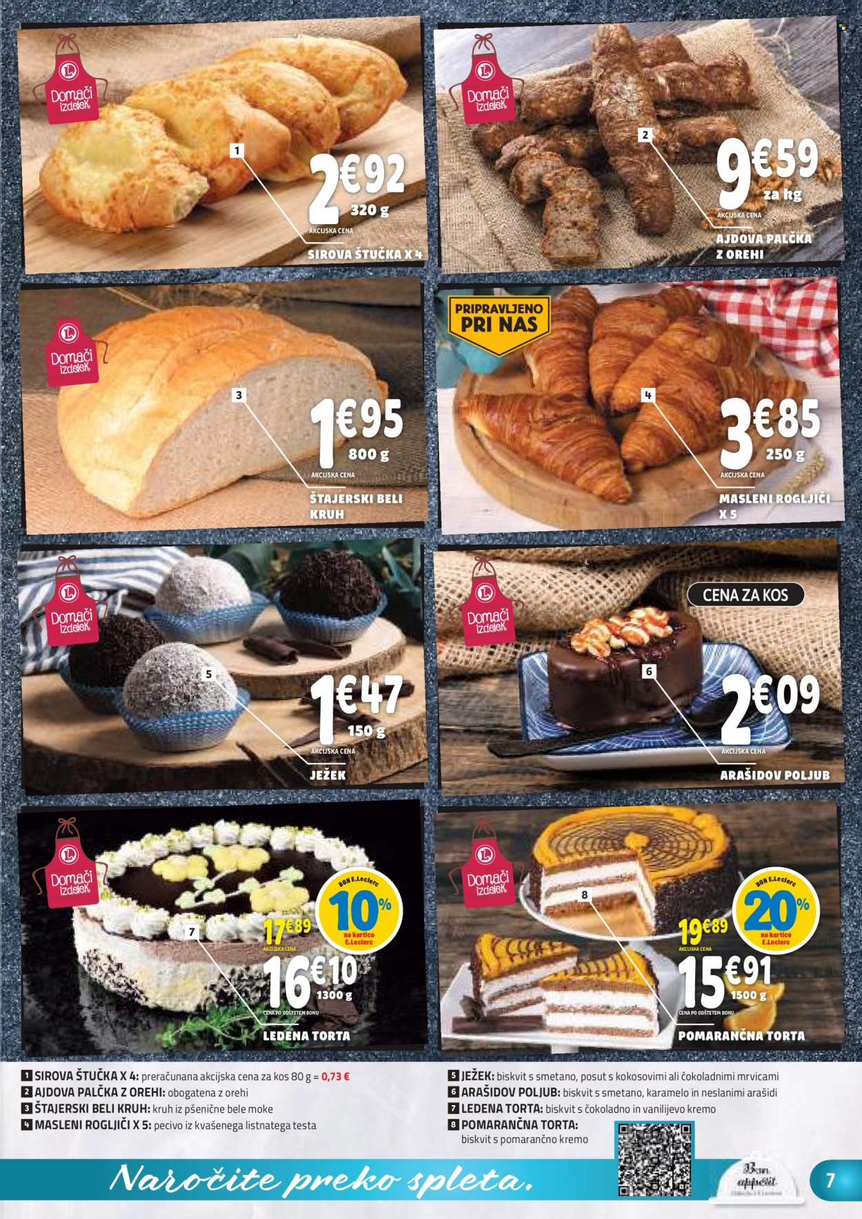 thumbnail - E.Leclerc katalog - 10.8.2022 - 20.8.2022 - Ponudba izdelkov - kruh, pecivo, ledena torta, torta, arašidi, orehi. Stran 7.
