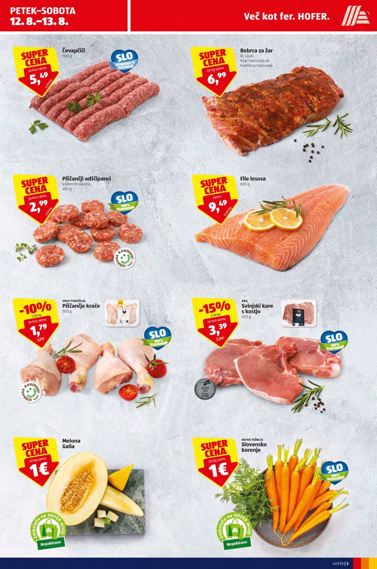 thumbnail - Hofer katalog - 12.8.2022 - 20.8.2022 - Ponudba izdelkov - piščančje krače, piščančje meso, čevapčiči, kare, svinjski kare, svinjsko meso, korenje, melone, losos. Stran 3.