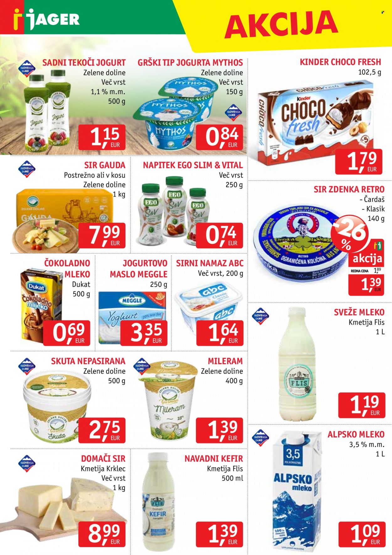 thumbnail - JAGER katalog - 10.8.2022 - 16.8.2022 - Ponudba izdelkov - napitek, torta, namaz, Meggle, sir, sirni namaz, skuta, gauda, jogurt, Alpsko mleko, sveže mleko, maslo. Stran 5.