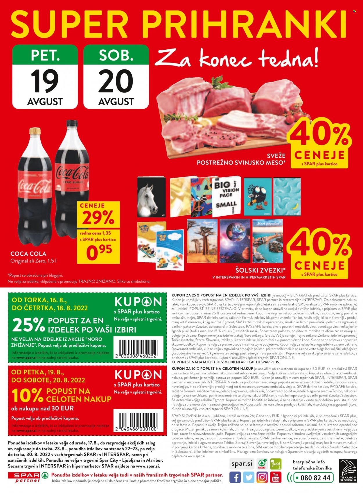 thumbnail - SPAR katalog - 17.8.2022 - 30.8.2022 - Ponudba izdelkov - svinjsko meso, Coca-Cola. Stran 23.
