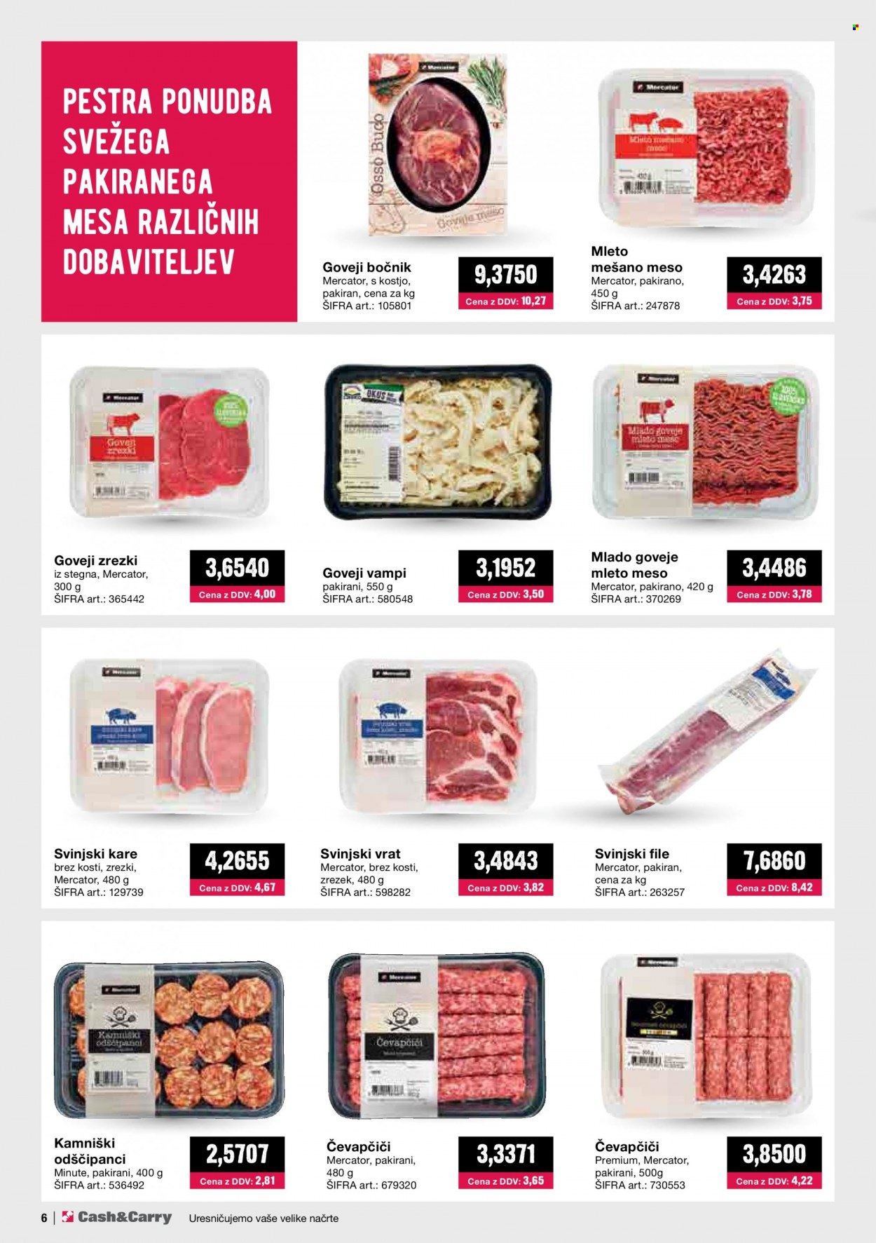 thumbnail - Mercator Cash & Carry katalog - 1.10.2022 - 31.10.2022 - Ponudba izdelkov - stegno, čevapčiči, mleto meso, mleto mešano meso, kare, svinjski kare, svinjski vrat, svinjsko meso. Stran 6.