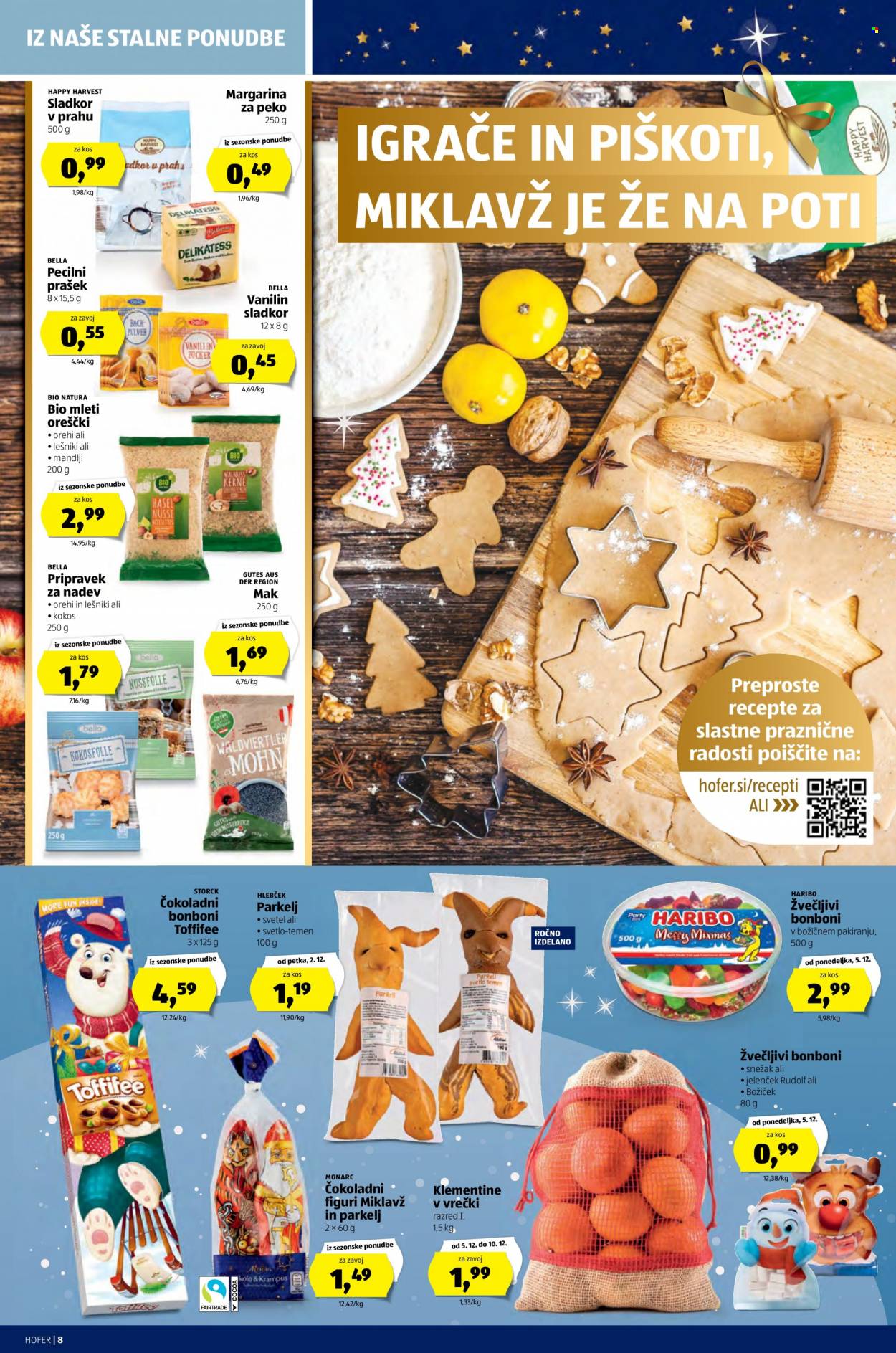 thumbnail - Hofer katalog - 1.12.2022 - 10.12.2022 - Ponudba izdelkov - pecilni prašek, margarina, bonboni, Haribo, piškoti, sladkor, orehi, igrače. Stran 8.