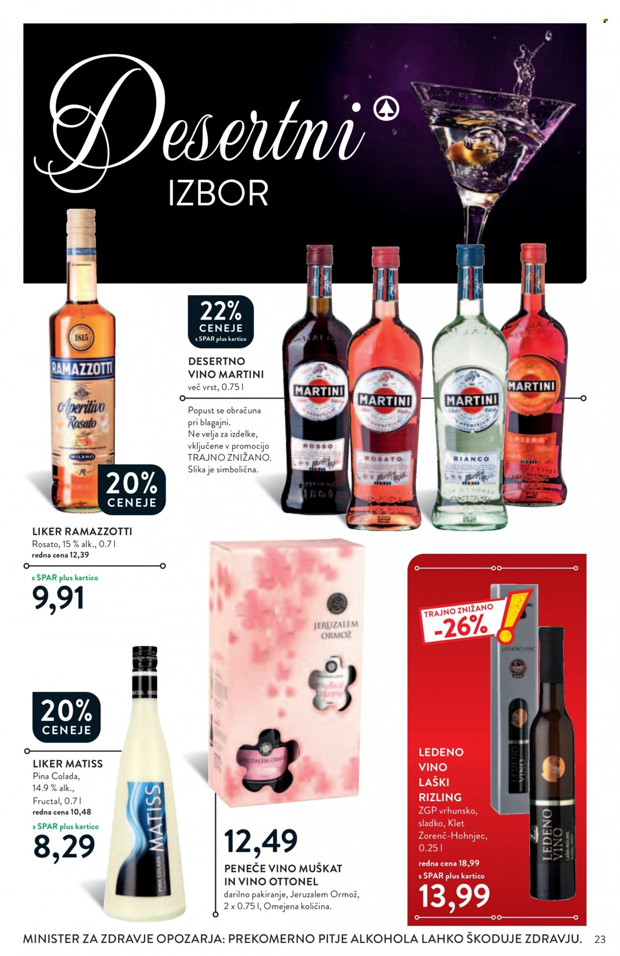 thumbnail - SPAR katalog - 7.12.2022 - 31.12.2022 - Ponudba izdelkov - Jeruzalem Ormož, Laški Rizling, Muškat, vino, liker. Stran 23.