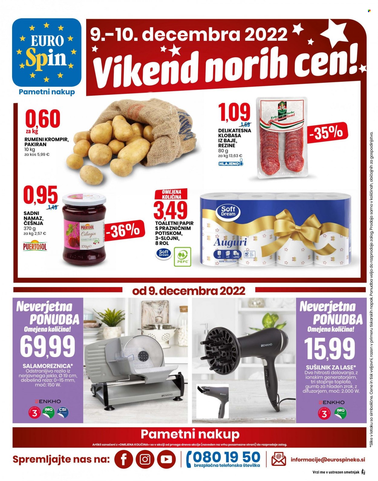 thumbnail - EuroSpin katalog - 8.12.2022 - 14.12.2022 - Ponudba izdelkov - krompir, klobasa, namaz, toaletni papir, sušilnik za lase. Stran 12.