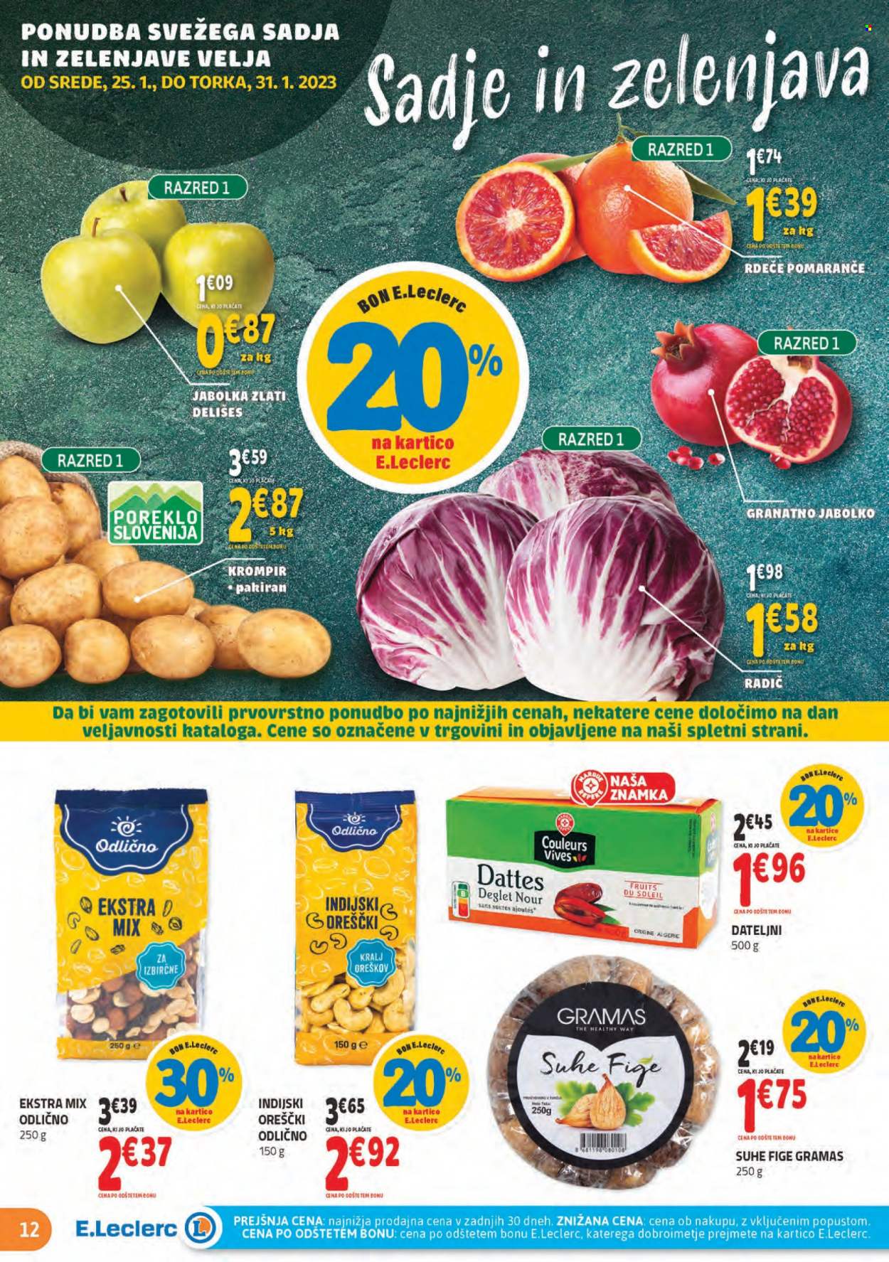 thumbnail - E.Leclerc katalog - 25.1.2023 - 4.2.2023 - Ponudba izdelkov - fige, pomaranče, krompir, dateljni, suhe fige. Stran 12.